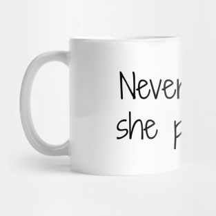 Nevertheless . . . Mug